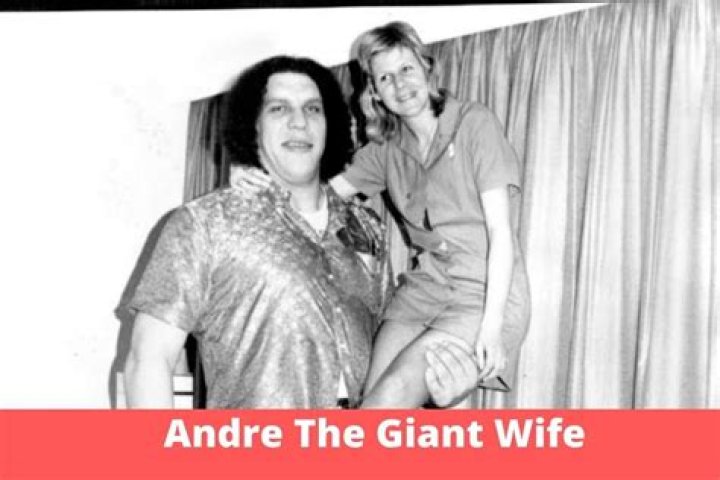 Andre The Giant's Wife