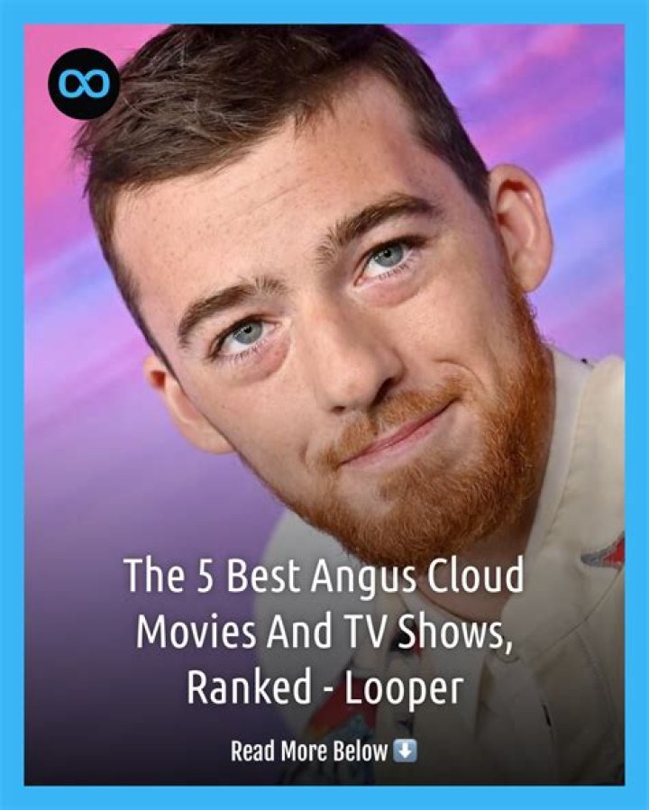 Angus Cloud Movies And Tv Shows