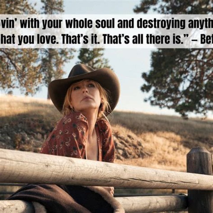 Beth From Yellowstone Quotes