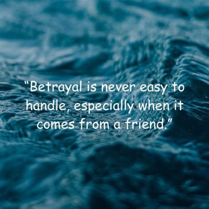 Betrayal Quotes About Friends