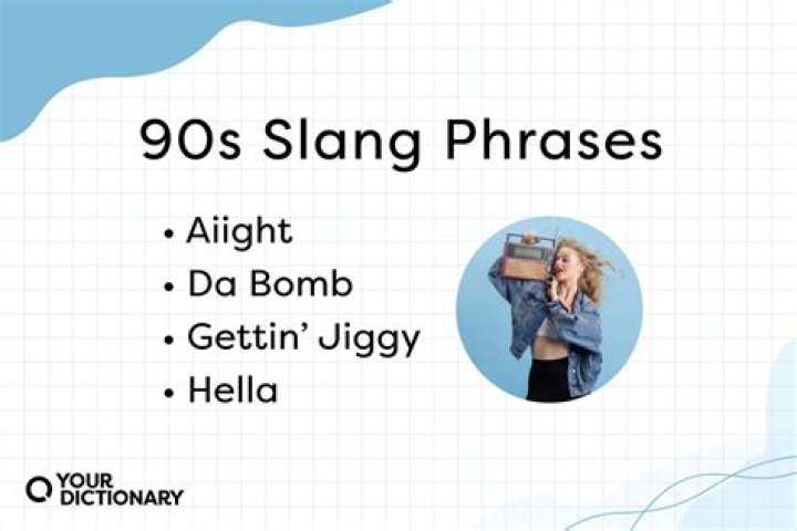 Slang Terms Of The 90s