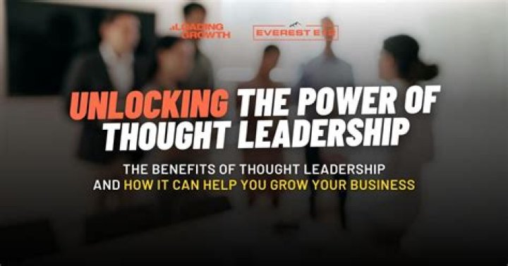 Unlocking The Power Of Thought Leadership